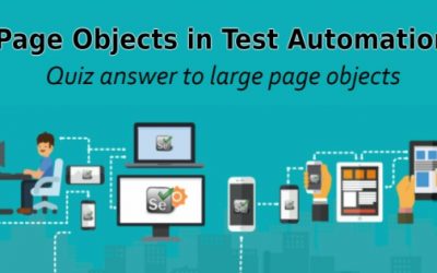 Page Objects in Test Automation – Quiz answer to large page objects