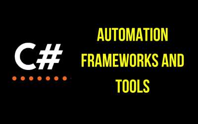 Improve your C# skills with these automation frameworks and tools!