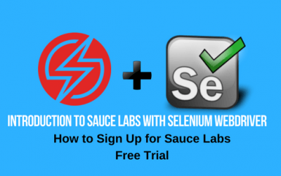 Introduction to Sauce Labs with Selenium Webdriver – How to Sign Up for Sauce Labs Trial