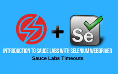 Introduction to Sauce Labs with Selenium Webdriver – Sauce Labs Timeouts