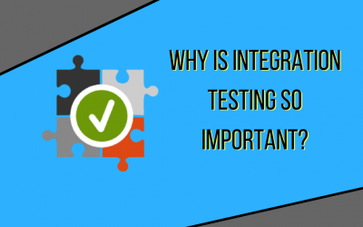 The Ultimate Guide to Integration Testing