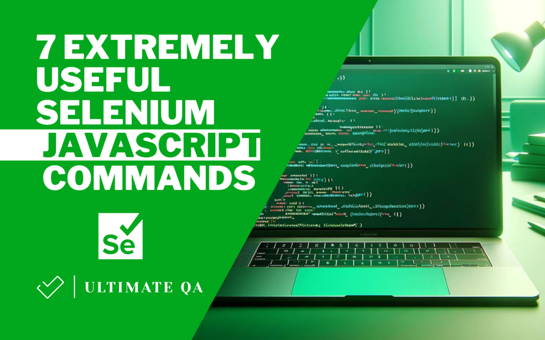 7 Extremely Useful Selenium JavaScript commands